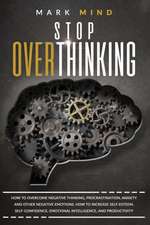 STOP OVERTHINKING