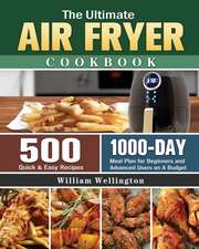 The Ultimate Air Fryer Cookbook