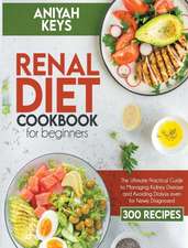 Renal Diet Cookbook for Beginners