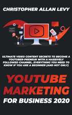 YOUTUBE MARKETING FOR BUSINESS 2020