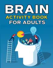 Brain Activity Book For Adults