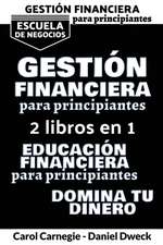 Gestio´n Financiera Para Principiantes