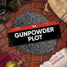 Twiddy, R: Gunpowder Plot
