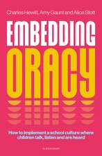 Embedding Oracy: How to implement a school culture where children talk, listen and are heard