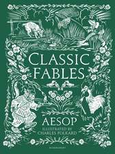 Classic Fables: Tales of wisdom and wit with gorgeous vintage colour artwork - an essential gift for all ages