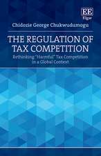 The Regulation of Tax Competition – Rethinking 