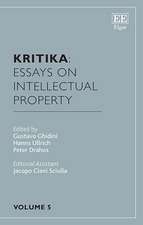 Kritika: Essays on Intellectual Property – Volume 5