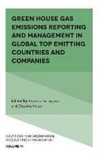 Green House Gas Emissions Reporting and Management in Global Top Emitting Countries and Companies