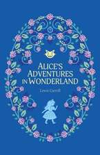 Carroll, L: Alice's Adventures in Wonderland