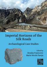 Imperial Horizons of the Silk Roads