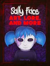 Sally Face: Art, Lore, and More