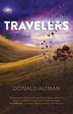 Travelers – A Novel