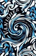 Vanisher – Chronicles of the Warren – A Novel