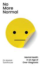 Santhouse, A: No More Normal