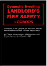 Landlords Domestic Dwelling Fire Safety Logbook