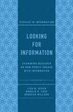 Looking for Information – Examining Research on How People Engage with Information