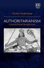 Authoritarianism – Constitutional Perspectives