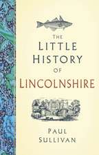 Little History of Lincolnshire