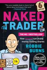 The Naked Trader (sixth edition)