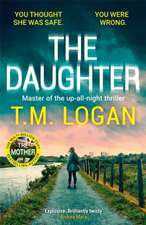 Logan, T: Daughter