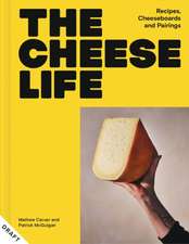 The Cheese Life