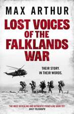 Lost Voices of the Falklands War