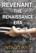 Revenant: The Renaissance Era