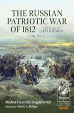 The Russian Patriotic War of 1812 Volume 3