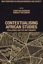 Contextualising African Studies – Challenges and the Way Forward