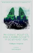 Pandemic, Politics, and a Fairer Society in Sout – A Malaysian Perspective