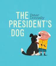 The President's Dog Board Book