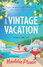 A Vintage Vacation