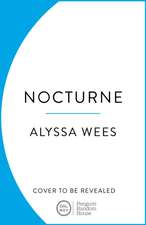 Wees, A: Nocturne