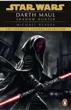 Reaves, M: Star Wars: Darth Maul Shadow Hunter