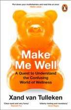 Make Me Well