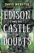 Edison and the Castle of Doubts