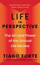 Life in Perspective: The Art and Power of the Annual Life Review