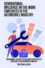 Generational influence on the work psychology of employees in the automobile industry