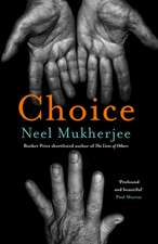 Mukherjee, N: Choice