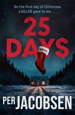 25 Days
