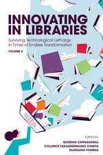 Innovating in Libraries, Volume 2