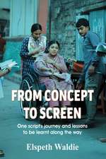 From Concept To Screen