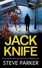 JACK KNIFE a pulse-pounding British crime thriller with an astonishing twist