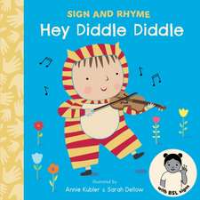 Hey Diddle Diddle BSL