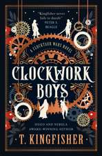 The Clocktaur War Duology - Clockwork Boys