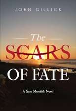 The Scars of Fate