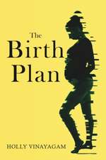 The Birth Plan