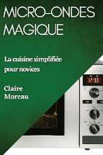 Micro-Ondes Magique