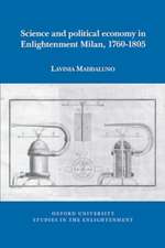 Science and political economy in Enlightenment Milan, 1760-1805