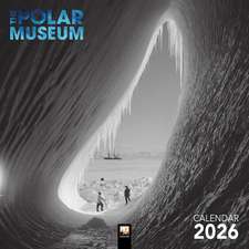 The Polar Museum Wall Calendar 2026 (Art Calendar)